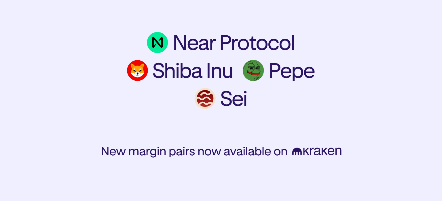 Expanded margin pairs available for PEPE, NEAR, SEI and SHIB!