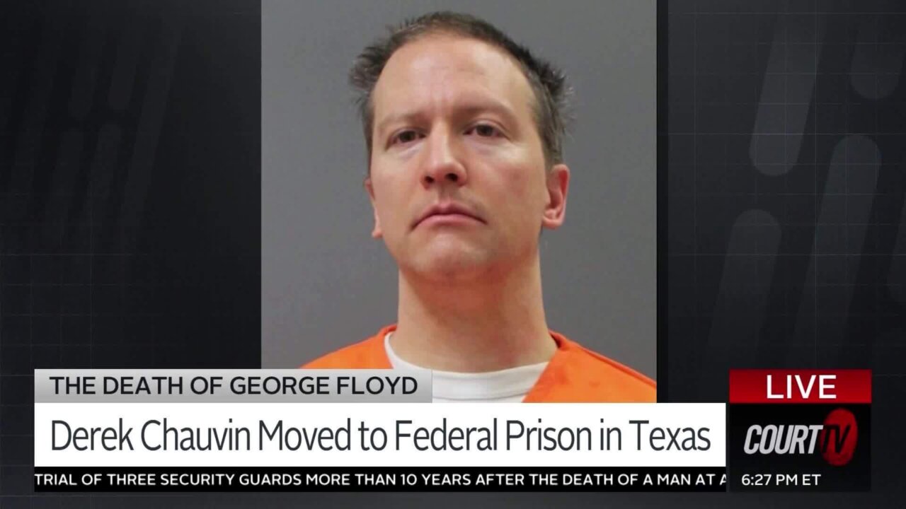 Derek Chauvin Moved to Federal Prison in Texas