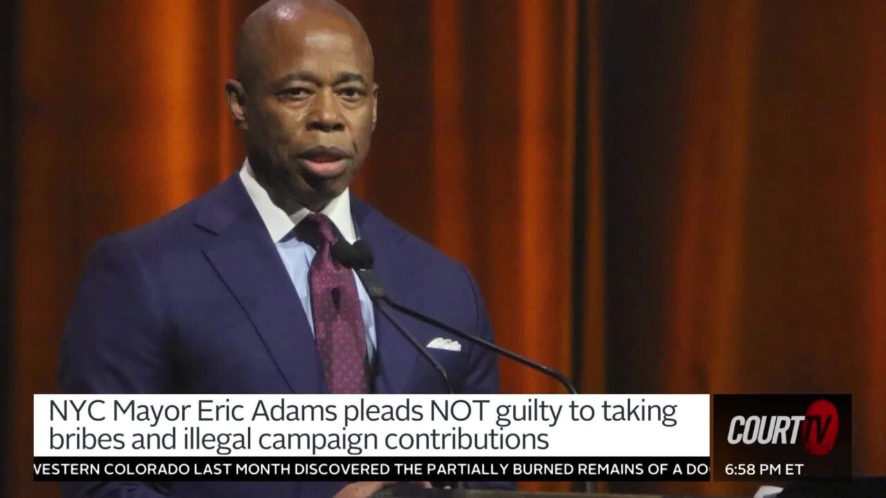 NYC Mayor Eric Adams Pleads Not Guilty to Federal Bribery Charges