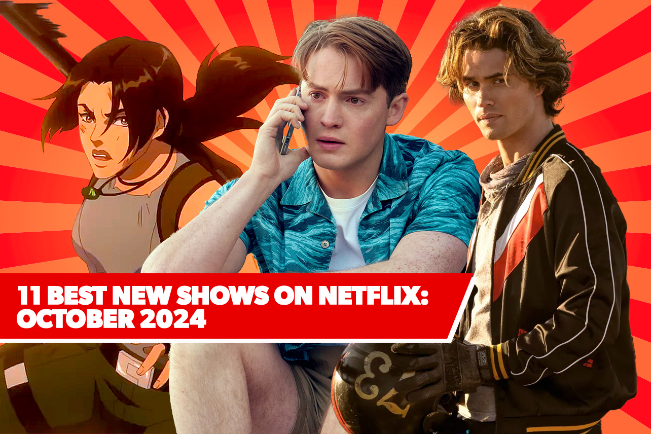 11 Best New Shows on Netflix: October 2024’s Top Upcoming Series to Watch