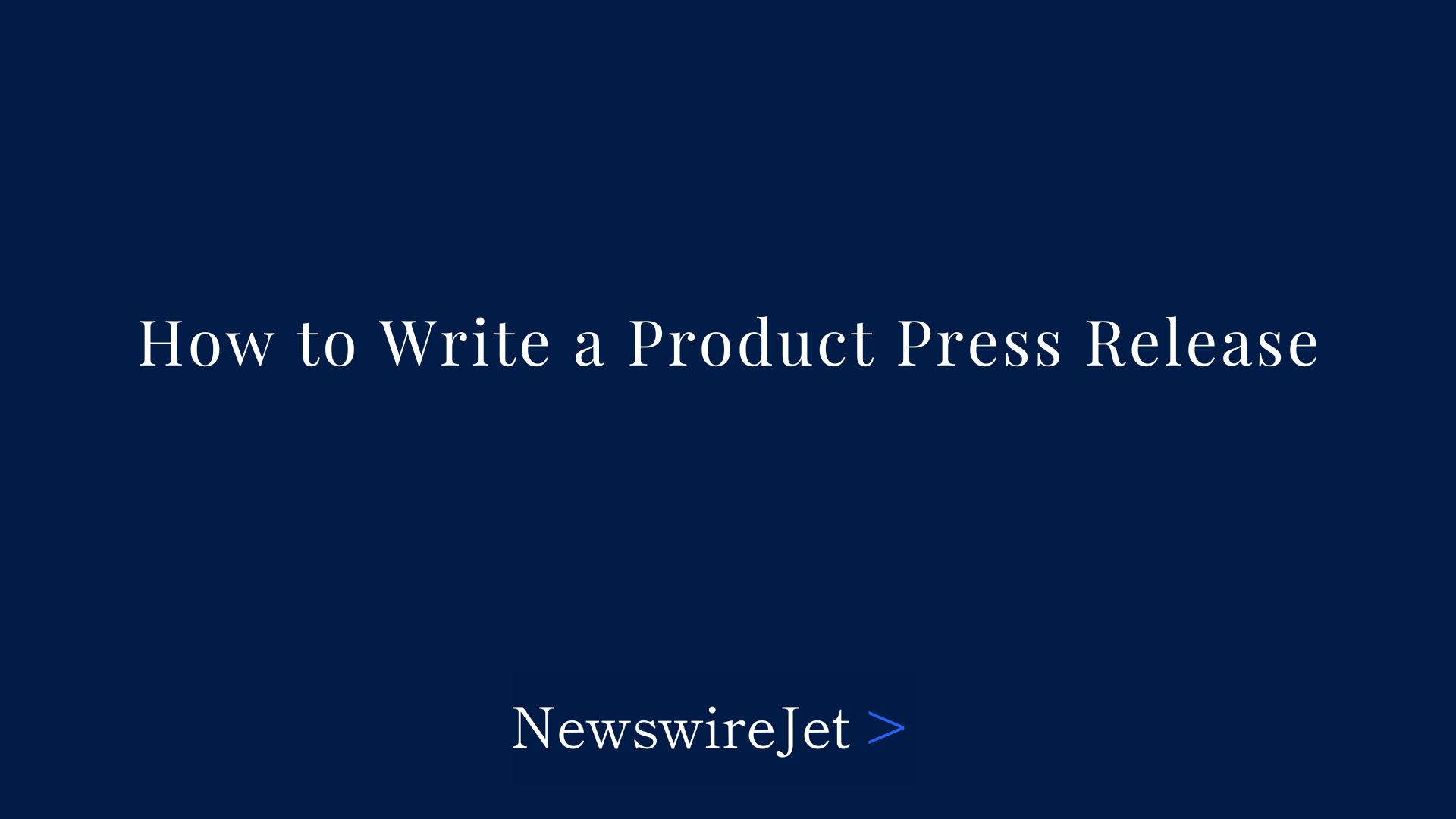 How to Write a Product Press Release: Tips and Tricks for Success